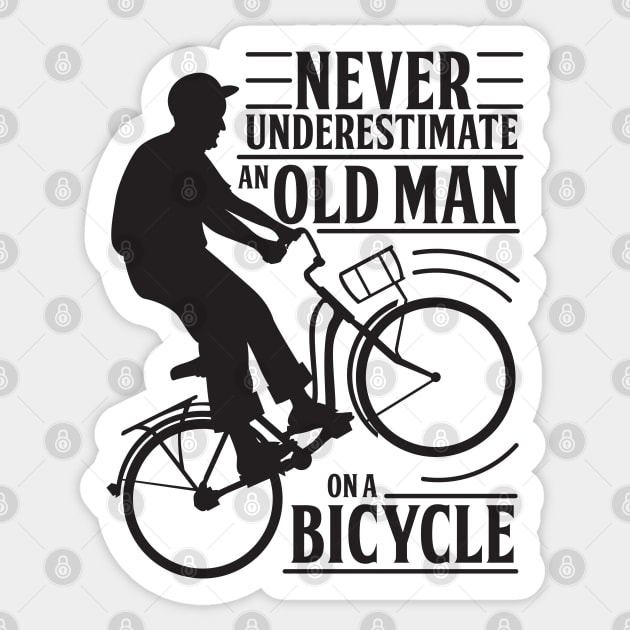 Never Underestimate An Old Man On a Bicycle Sticker by andantino